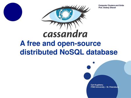 A free and open-source distributed NoSQL database