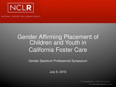 Gender Affirming Placement of Children and Youth in