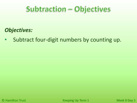 Subtraction – Objectives