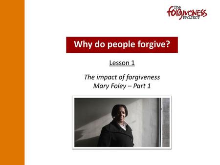 The impact of forgiveness