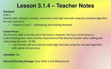 Lesson – Teacher Notes Standard: 6.NS.3