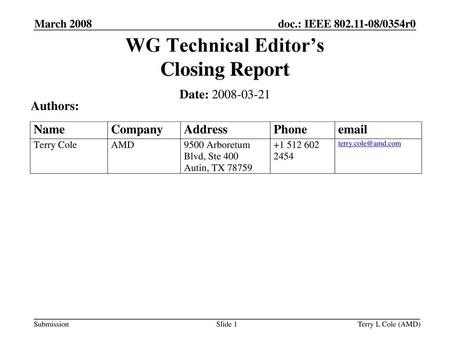WG Technical Editor’s Closing Report