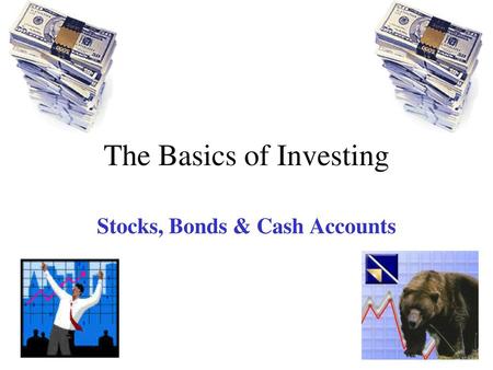 The Basics of Investing