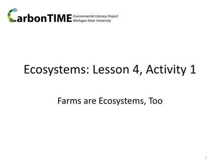 Ecosystems: Lesson 4, Activity 1