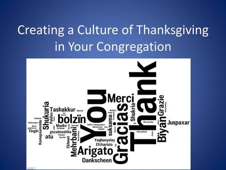 Creating a Culture of Thanksgiving in Your Congregation