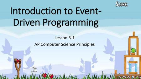 Introduction to Event-Driven Programming
