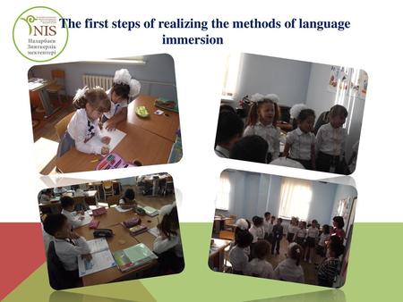 The first steps of realizing the methods of language immersion