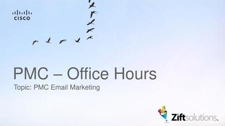 PMC – Office Hours Topic: PMC Email Marketing.