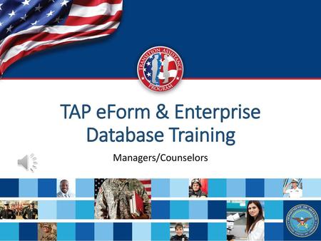 TAP eForm & Enterprise Database Training
