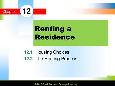 MYPF 12.1 Housing Choices 12.2 The Renting Process