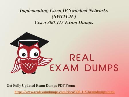 Implementing Cisco IP Switched Networks (SWITCH )