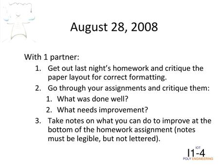 August 28, 2008 I1-4 With 1 partner: