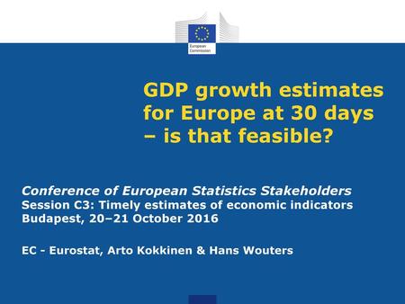 GDP growth estimates for Europe at 30 days – is that feasible?