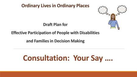 Consultation: Your Say ….