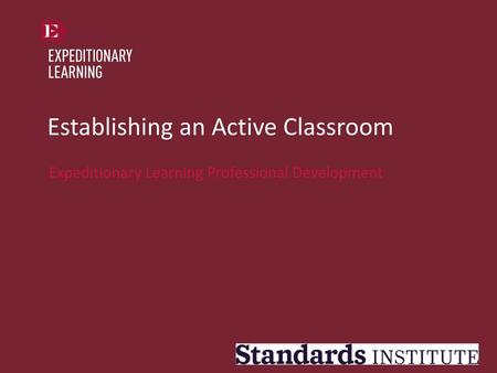 Establishing an Active Classroom