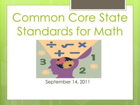 Common Core State Standards for Math