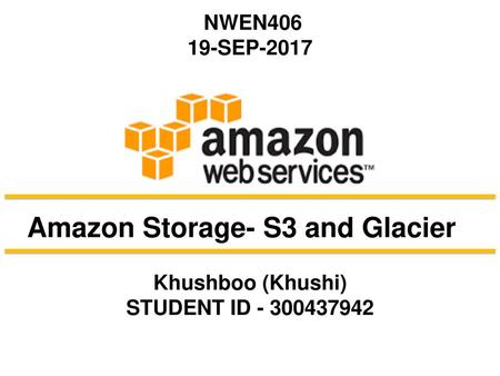 Amazon Storage- S3 and Glacier