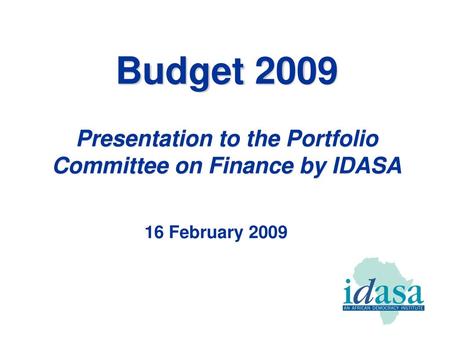 Presentation to the Portfolio Committee on Finance by IDASA