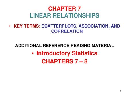 CHAPTER 7 LINEAR RELATIONSHIPS