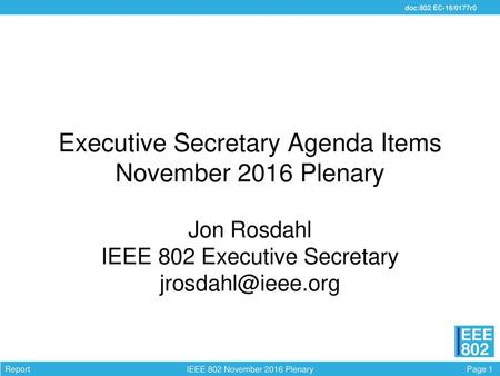 Executive Secretary Agenda Items November 2016 Plenary