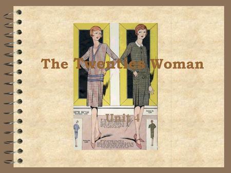 The Twenties Woman Unit 4.