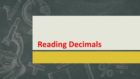 Reading Decimals.