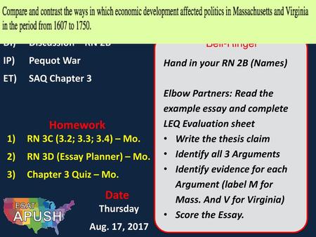 13 Colonies APUSH Agenda Homework Date BR) LEQ Evaluation