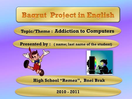 Bagrut Project in English