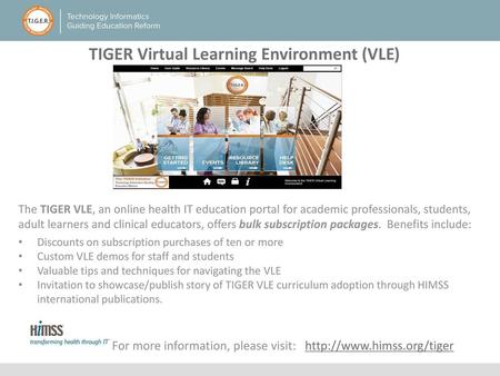 TIGER Virtual Learning Environment (VLE)
