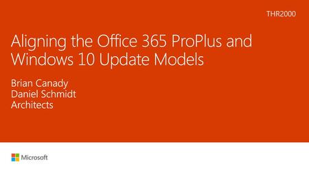 Aligning the Office 365 ProPlus and Windows 10 Update Models