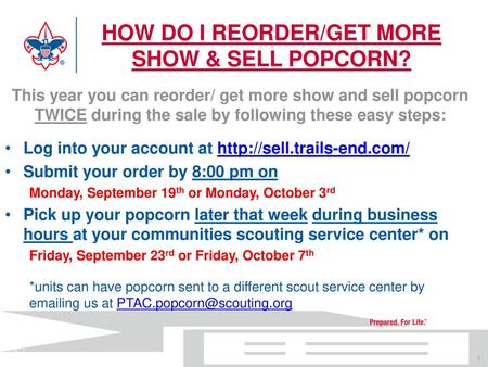 HOW DO I REORDER/GET MORE SHOW & SELL POPCORN?