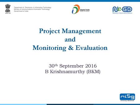 Project Management and Monitoring & Evaluation