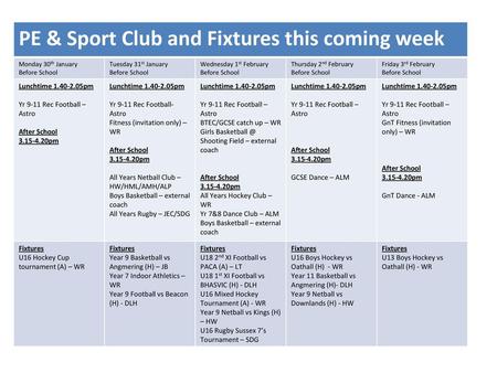 PE & Sport Club and Fixtures this coming week