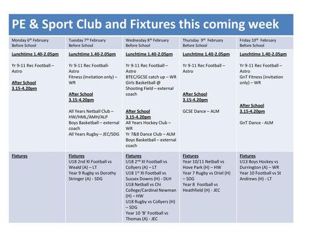 PE & Sport Club and Fixtures this coming week
