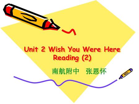 Unit 2 Wish You Were Here Reading (2)