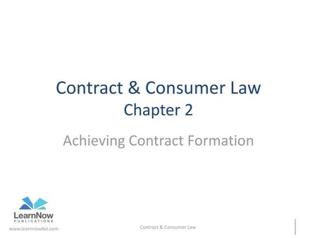 Contract & Consumer Law Chapter 2