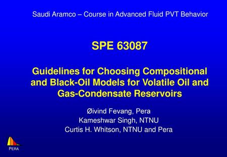 Saudi Aramco – Course in Advanced Fluid PVT Behavior