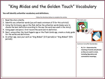Storyboard That - King Midas' Golden Touch, sometimes referred to as King Midas  and the Golden Touch, is the classic tale of a greedy king who learns a  valuable lesson about the