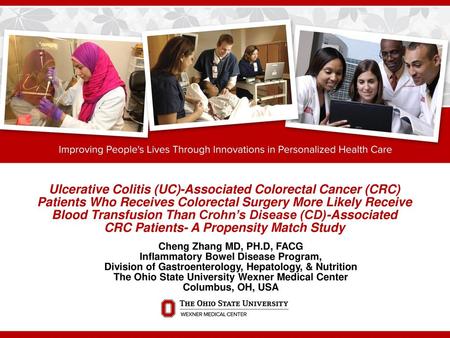 Ulcerative Colitis (UC)-Associated Colorectal Cancer (CRC) Patients Who Receives Colorectal Surgery More Likely Receive Blood Transfusion Than Crohn’s.