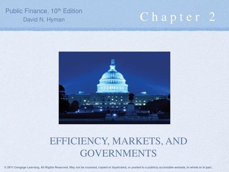 C h a p t e r 2 EFFICIENCY, MARKETS, AND GOVERNMENTS
