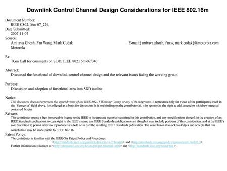 Downlink Control Channel Design Considerations for IEEE m