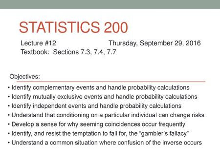 Statistics 200 Lecture #12 Thursday, September 29, 2016