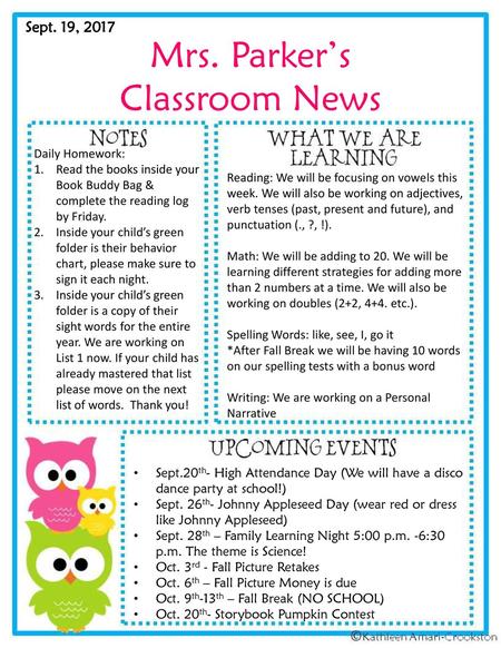 Mrs. Parker’s Classroom News Sept. 19, 2017 Daily Homework: