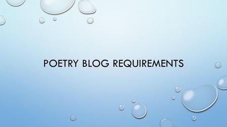 Poetry Blog Requirements