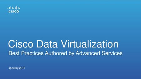 Cisco Data Virtualization