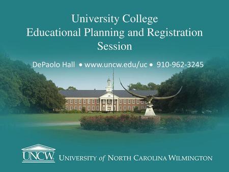 University College Educational Planning and Registration Session
