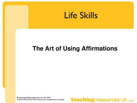 The Art of Using Affirmations