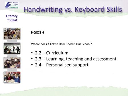 Handwriting vs. Keyboard Skills