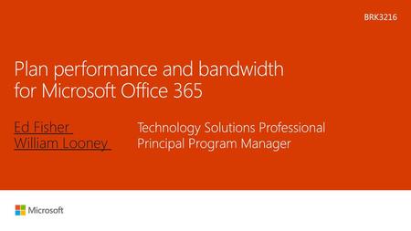 Plan performance and bandwidth for Microsoft Office 365