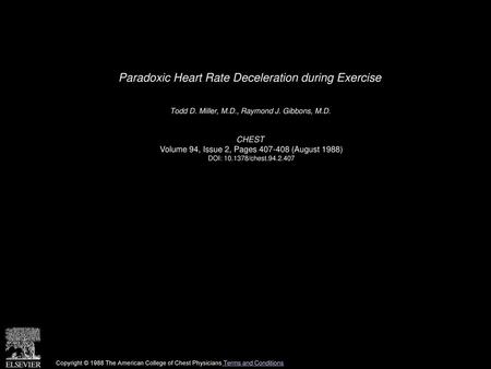 Paradoxic Heart Rate Deceleration during Exercise